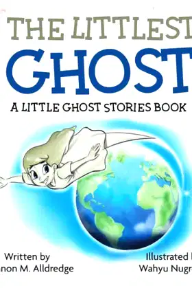 The Littlest Ghost: A Little Ghost Stories Book poster