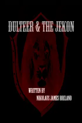 Dulteer & the Jekon: episode 1 poster