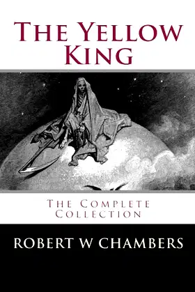 The Yellow King: The Complete Collection poster