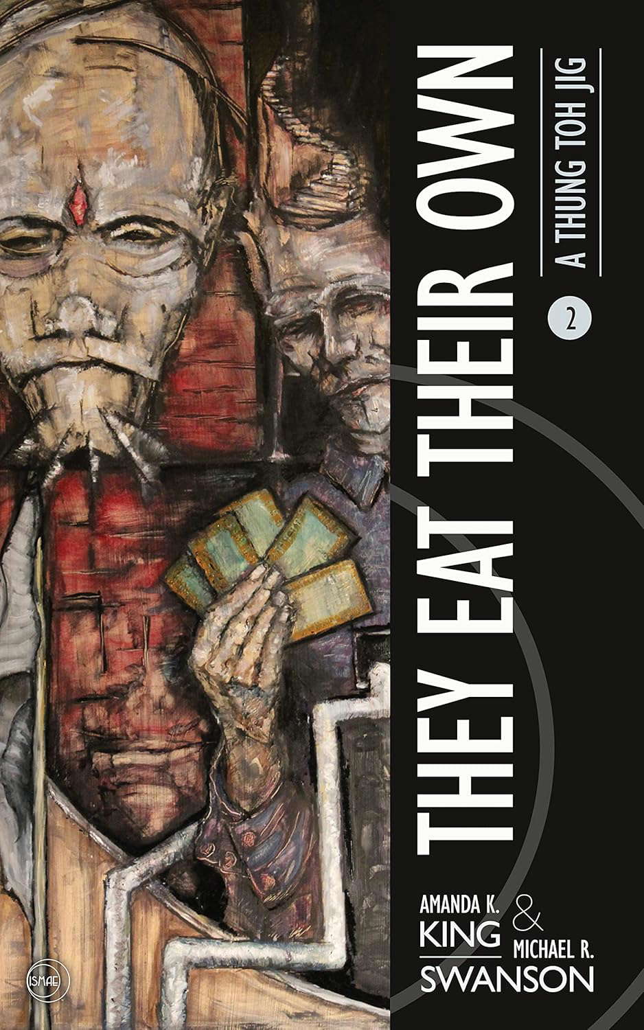 They Eat Their Own (A Thung Toh Jig Book 2) poster