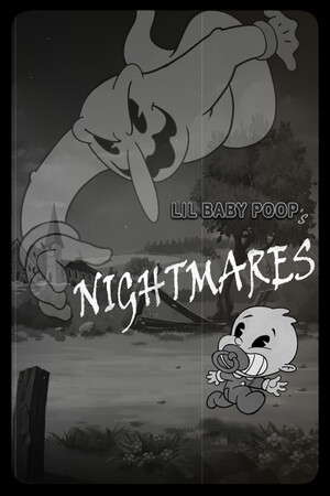 Lil Baby Poop's NIGHTMARES poster