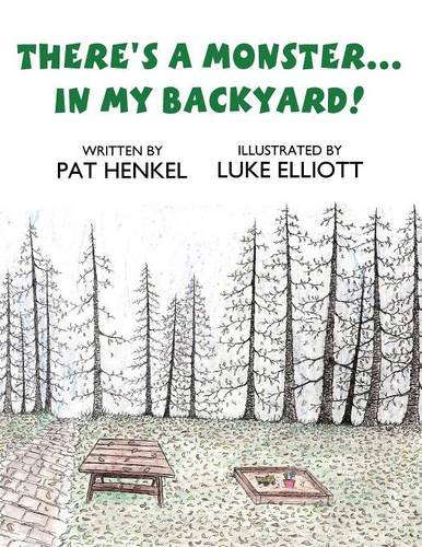 There's A Monster...In My Backyard! poster