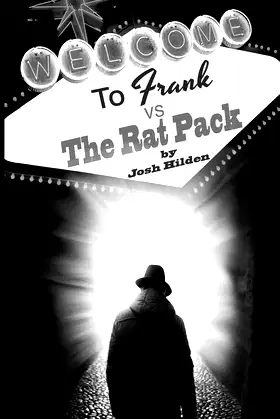 Frank Vs. The Rat Pack: Frankenstein, King of the Dead Book 2.5 poster
