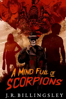 A Mind Full of Scorpions poster
