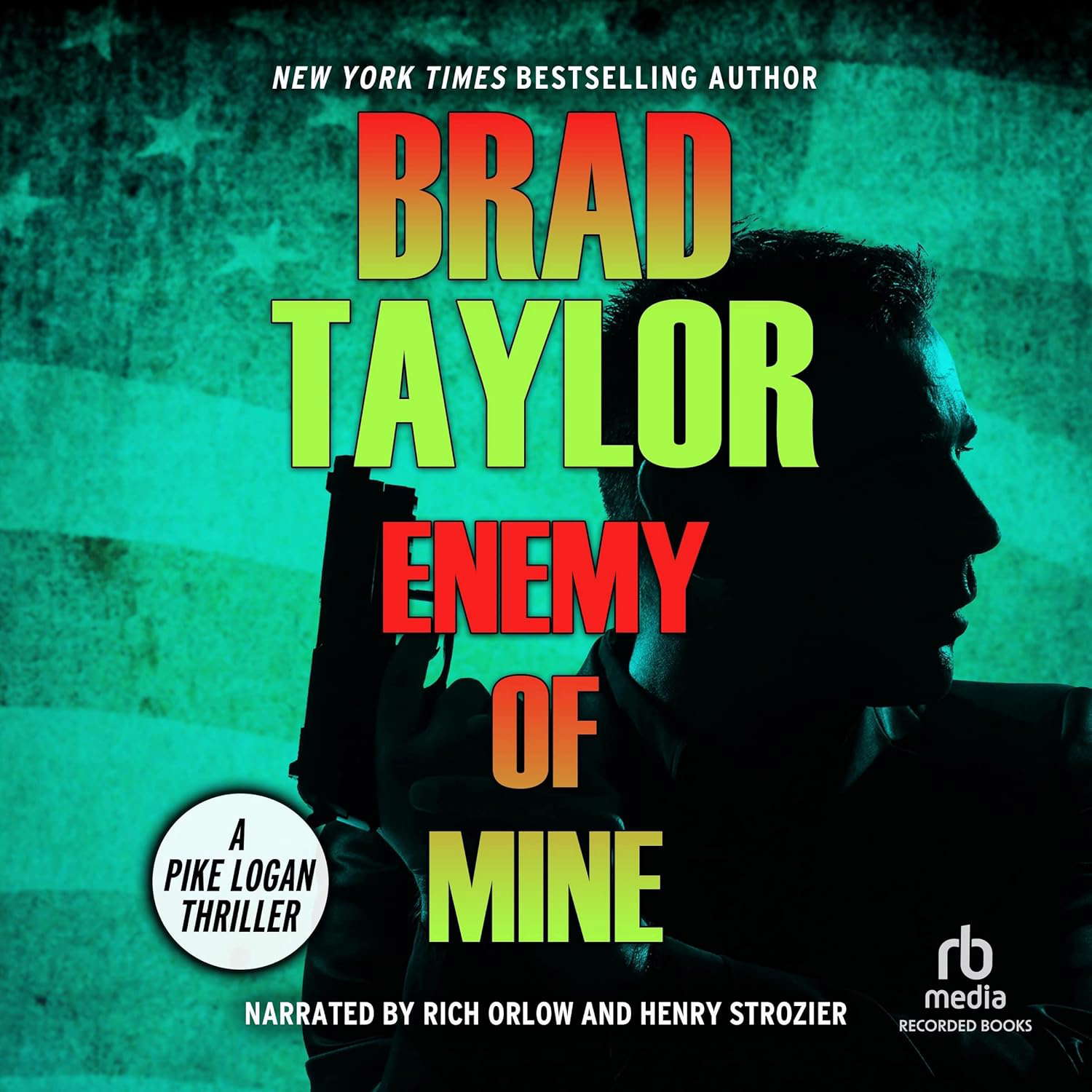 Enemy of Mine: A Pike Logan Thriller (The Pike Logan Series) poster