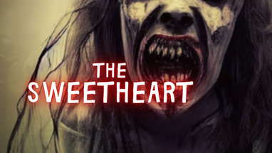 The Sweetheart | Short Horror Film poster