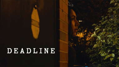 DEADLINE | Short Horror Film poster