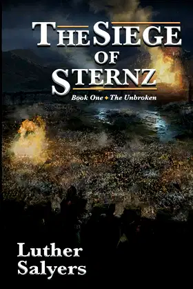 The Siege of Sternz (The Unbroken) poster