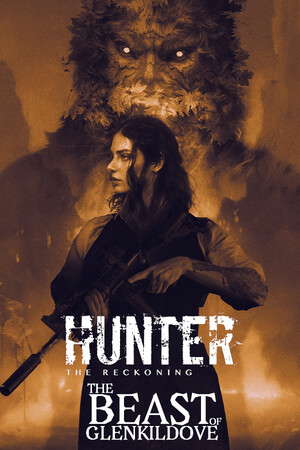Hunter: The Reckoning — The Beast of Glenkildove poster