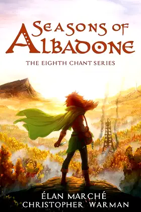Seasons of Albadone (The Eighth Chant) poster