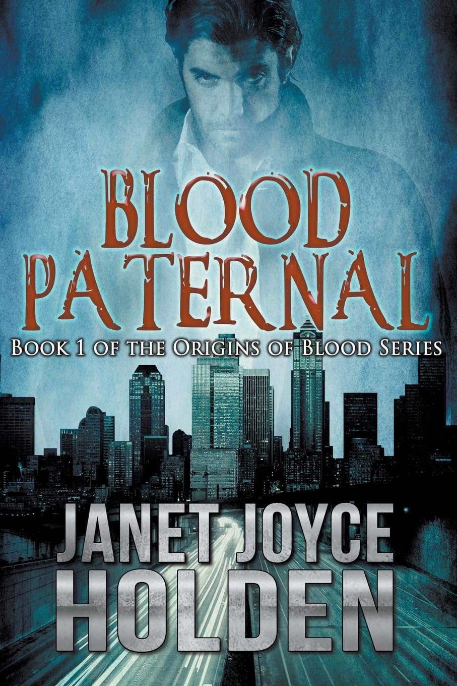 Blood Paternal (Origins of Blood) poster