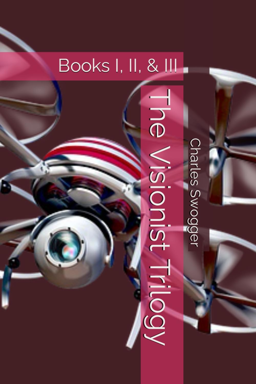 The Visionist Trilogy: Books I, II, & III poster