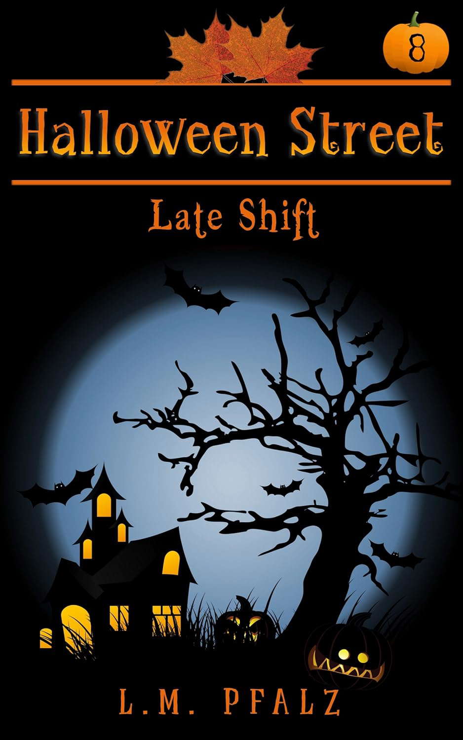 Late Shift: a short story (Halloween Street) poster