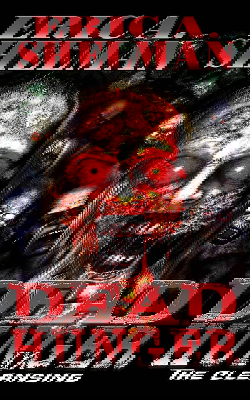 Dead Hunger IX: The Cleansing poster