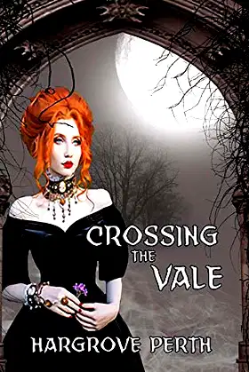 Crossing the Vale: Prelude to the Blood Tithe Series poster