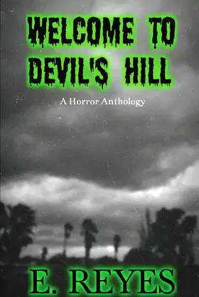 Welcome to Devil's Hill poster