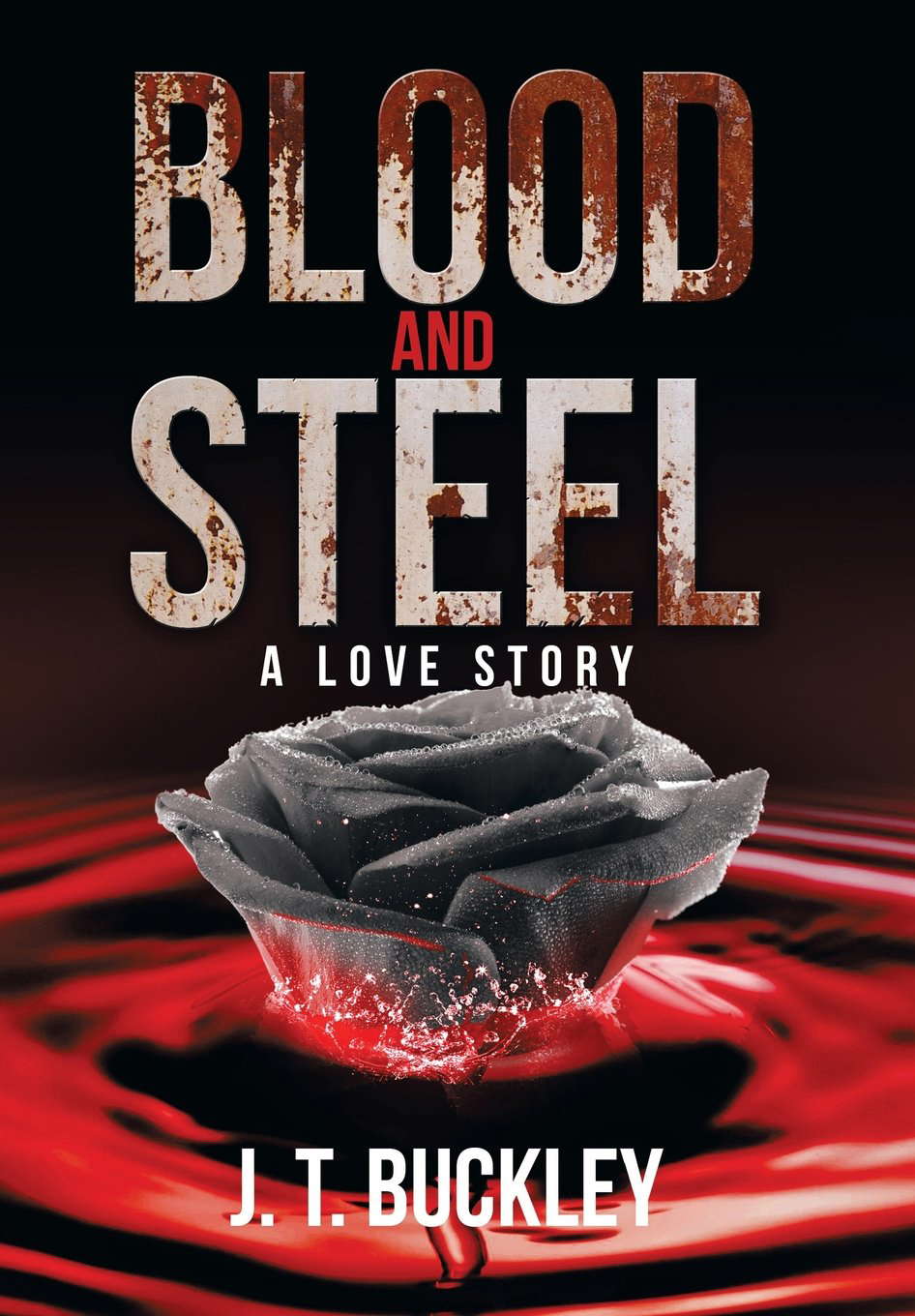 Blood and Steel: A Love Story poster
