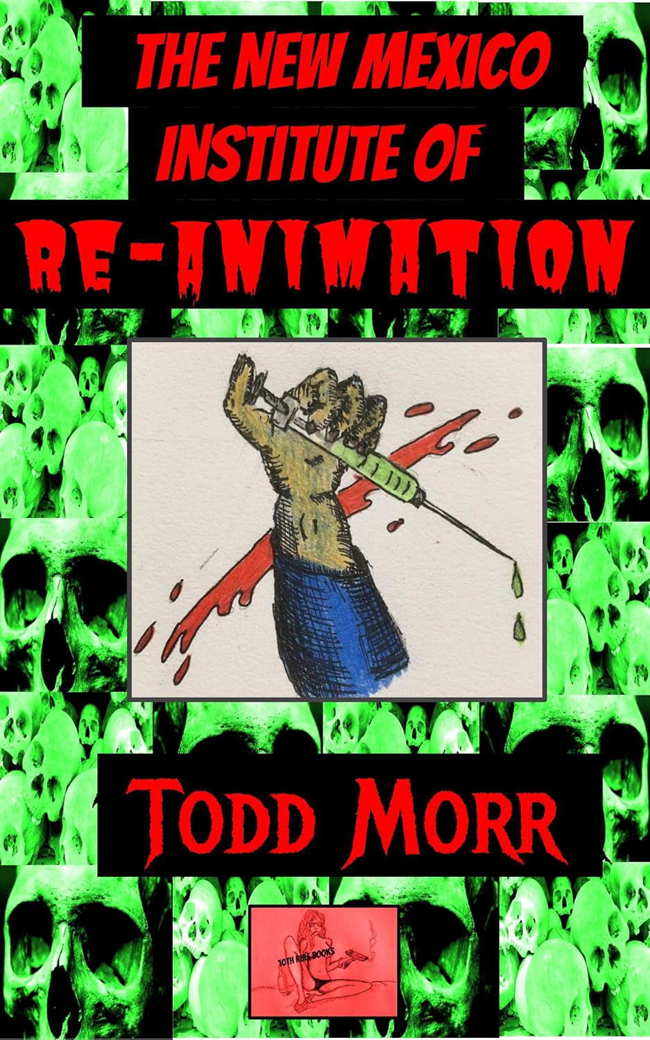 The New Mexico Institute of Re-Animation poster