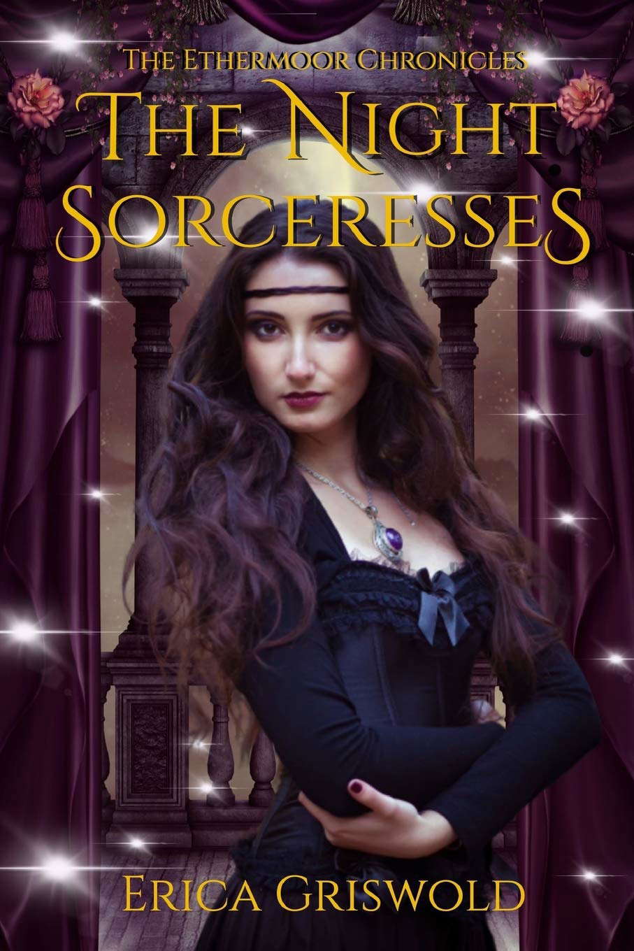 The Ethermoor Chronicles: The Night Sorceresses poster