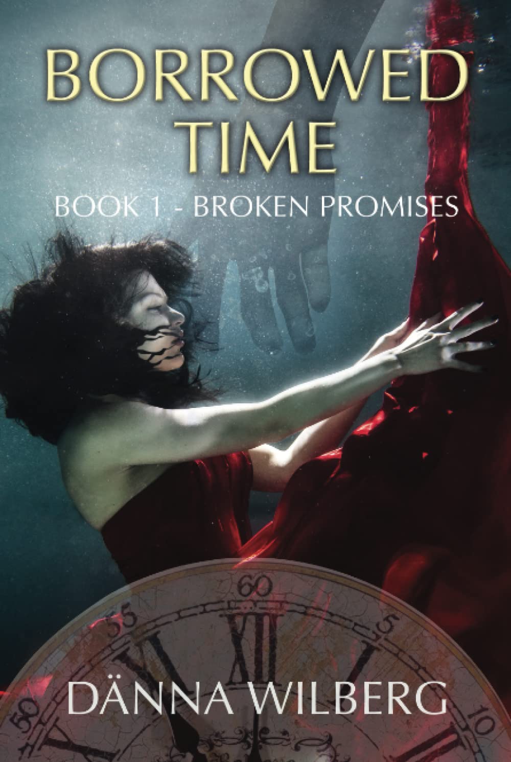 Borrowed Time: Book 1 - Broken Promises poster