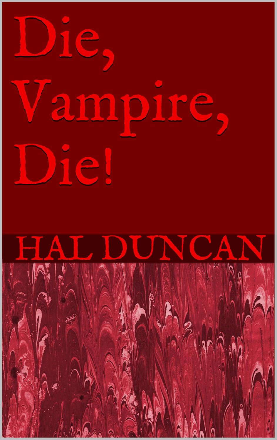 Die, Vampire, Die poster