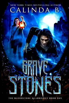 Grave Stones (The Blood Stone Quadrilogy) poster