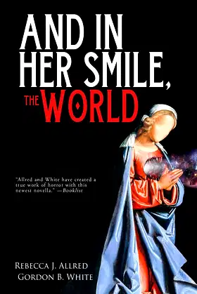 And In Her Smile, the World poster