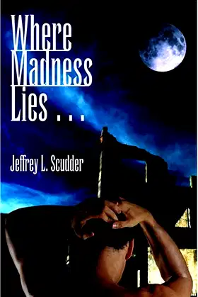 Where Madness Lies... poster
