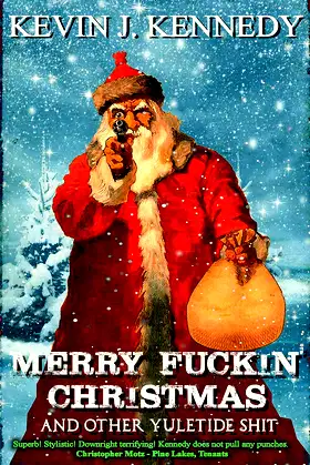 Merry Fuckin' Christmas and Other Yuletide Shit (Solo Collections) poster