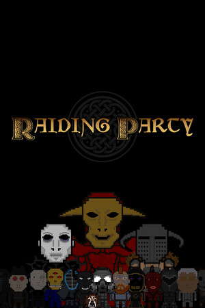 RAIDING PARTY poster