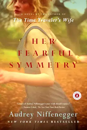 Her Fearful Symmetry: A Novel poster