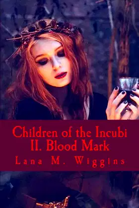 Children of the Incubi: Blood Mark poster