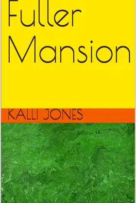 Fuller Mansion poster