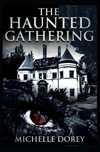 The Haunted Gathering: Paranormal Suspense poster