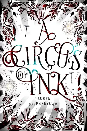 A Circus of Ink: A Dystopian Fantasy Romance poster