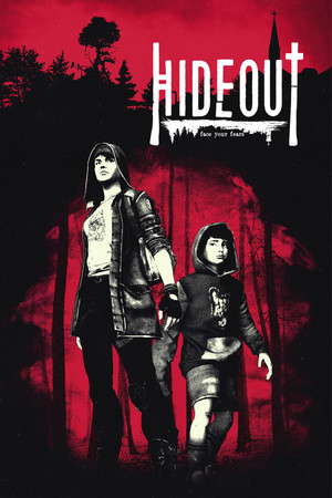 Hideout: Face your fears poster