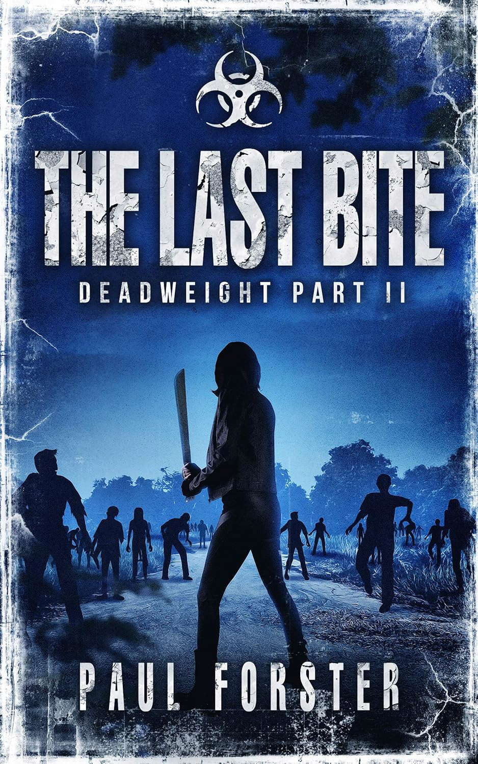 The Last Bite: Deadweight Part II poster