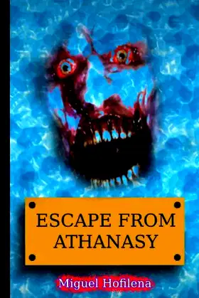 ESCAPE FROM ATHANASY poster
