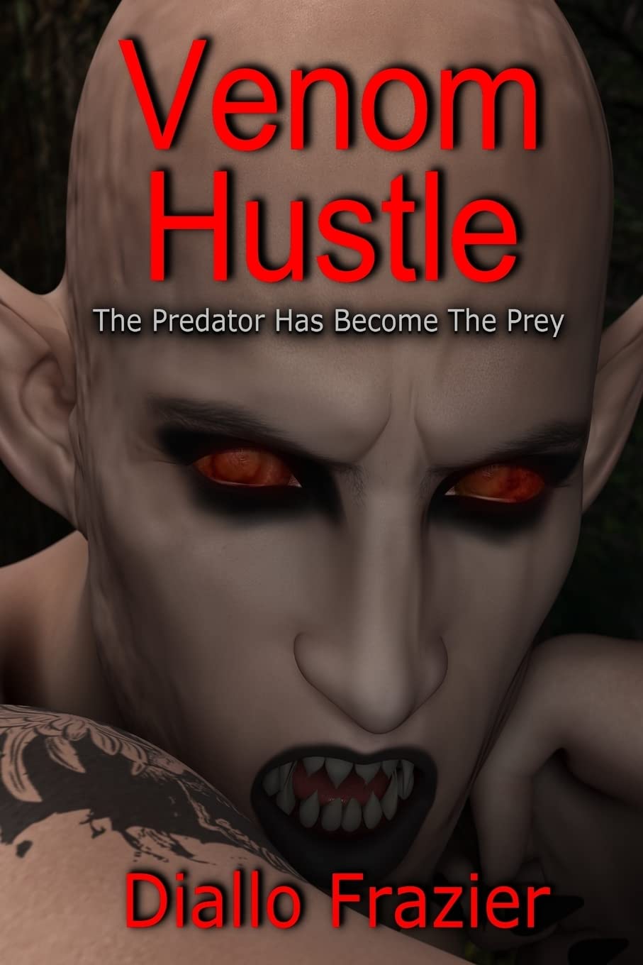 Venom Hustle: The Predator Has Become The Prey poster
