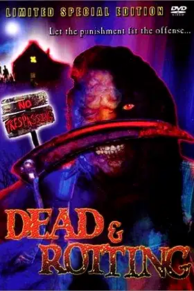 Dead & Rotting poster