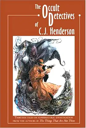 The Occult Detectives of C.J. Henderson poster
