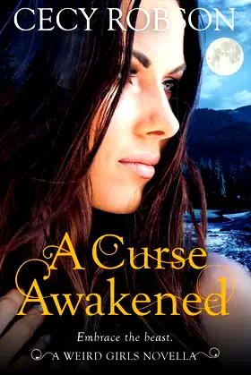 A Curse Awakened: A Weird Girls Novella (Weird Girls Novellas) poster