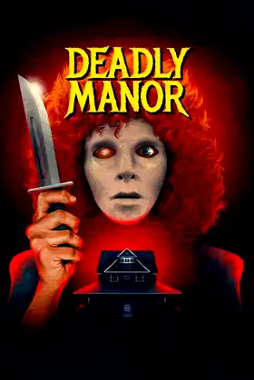 Deadly Manor poster