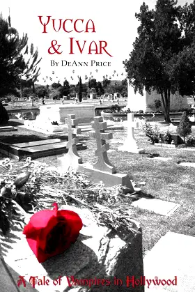 Yucca & Ivar (Hollywood Vampire Book 1) poster