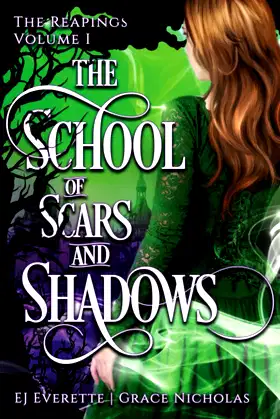 The School of Scars & Shadows: The Reapings Volume One poster