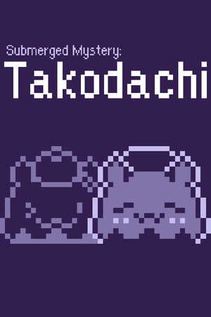 Submerged Mystery: Takodachi poster