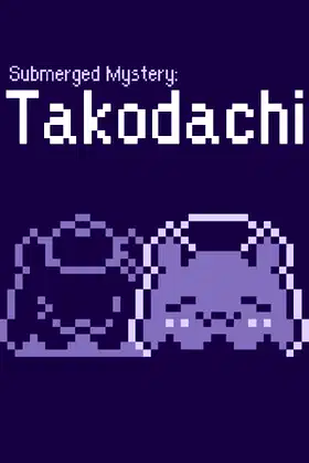 Submerged Mystery: Takodachi poster