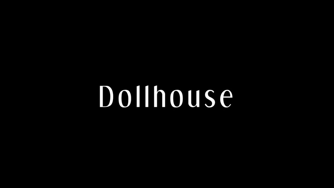 Dollhouse