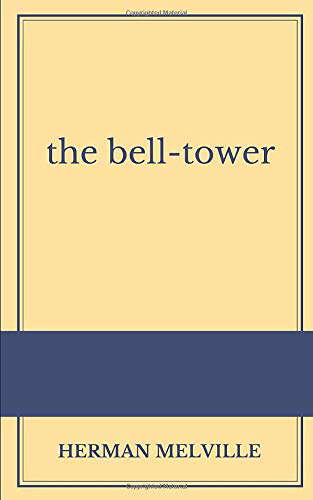 The Bell-Tower poster