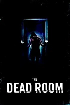 The Dead Room poster
